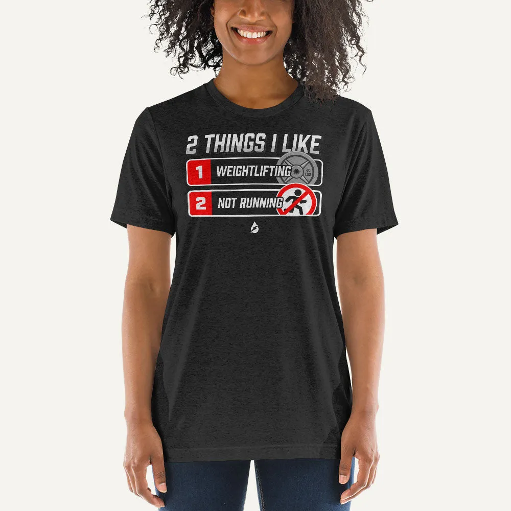 2 Things I Like Weightlifting And Not Running Men's Triblend T-Shirt