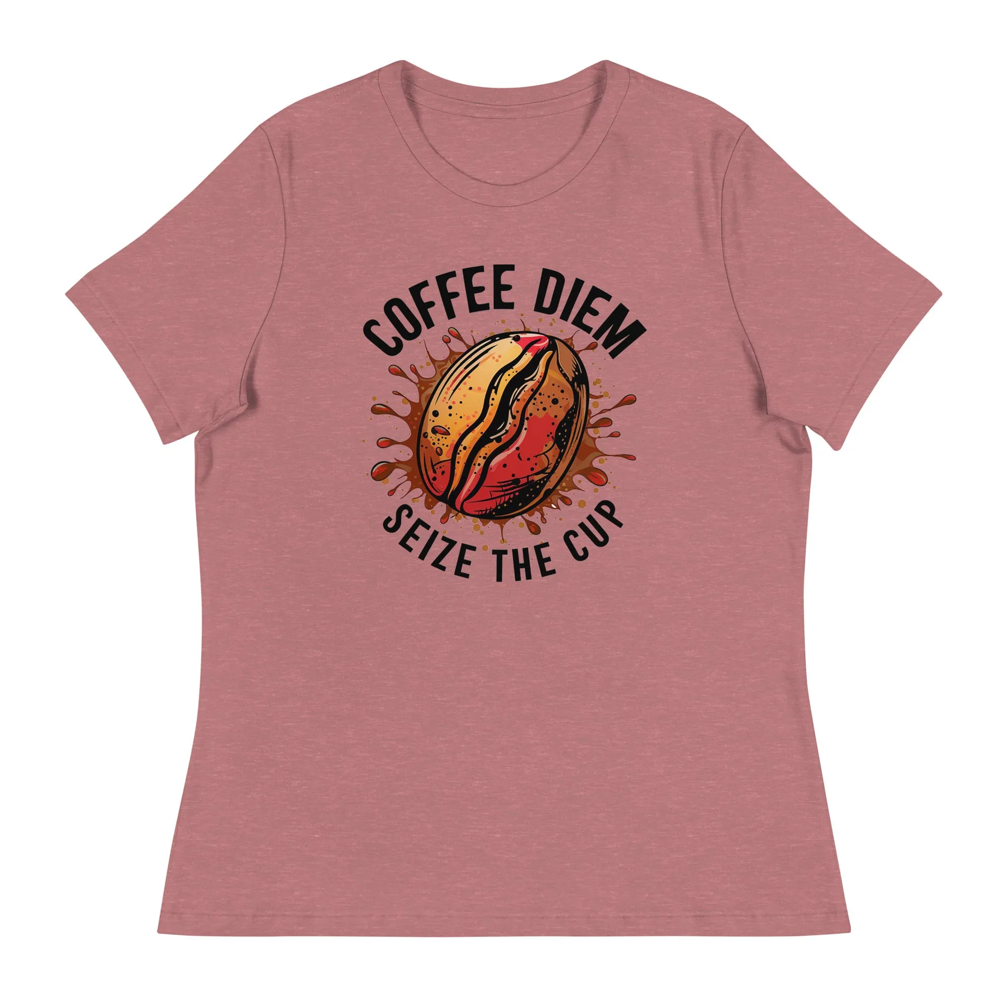 Coffee Deim - Seize the Cup  - Women's Relaxed T-Shirt