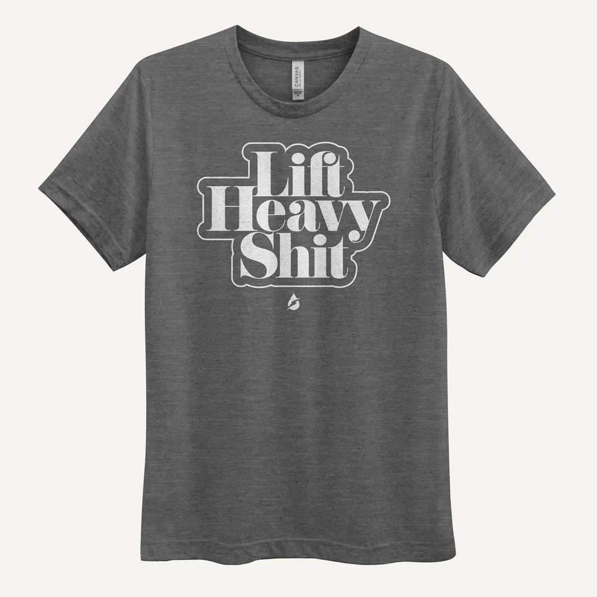 Lift Heavy Shit Men's Triblend T-Shirt