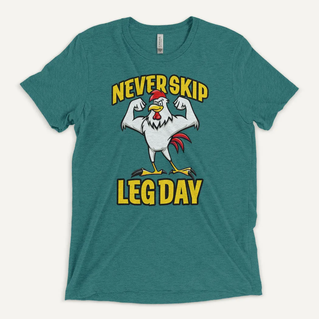 Never Skip Leg Day Men’s Triblend T-Shirt